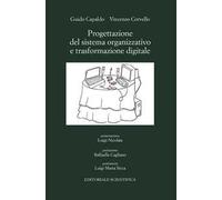 Progettazione del sistema organizzativo e trasformazione digitale