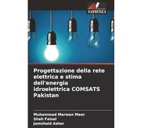 Progettazione della rete elettrica e stima dell'energia idroelettrica COMSATS Pakistan