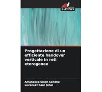 Progettazione di un efficiente handover verticale in reti eterogenee