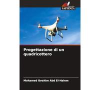 Progettazione di un quadricottero