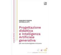 Progettazione didattica e Intelligenza Artificiale generativa per una scuola digitale e inclusiva
