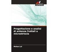 Progettazione e analisi di antenne frattali a microstriscia