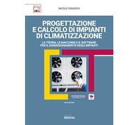 Progettazione e calcolo di impianti di climatizzazione. Con WebApp