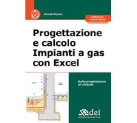 Progettazione e calcolo impianti a gas con Excel. Dalla progettaz