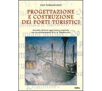 Progettazione e costruzione dei porti turistici