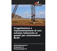 Progettazione e implementazione di uno schema tollerante ai guasti per azionamenti BLDC