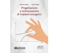 Progettazione e ottimizzazione di impianti energetici