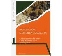 Progettazione geotecnica e sismica 2.0. Caratterizzazione dei terreni e degli ammassi rocciosi con 77 fogli excel