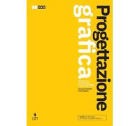 Progettazione grafica. Per Istituti Professionali.. Con e-book. Con espansione online