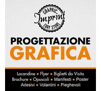 Progettazione Grafica | Realizzazione grafica - Web e Stampa per vari formati