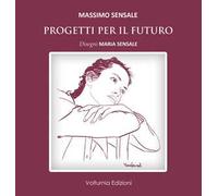 Progetti per il futuro