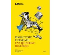 Progettiste e designer: una questione di genere?