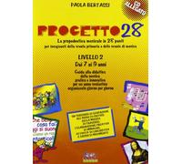 Progetto 28. 2° livello. Libro dell'insegnante. Con CD