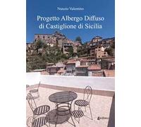 Progetto albergo diffuso di Castiglione di Sicilia
