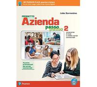 Progetto azienda passo passo. Servizi commerciali. Per il biennio degli Ist. professionali servizi commerciali. Con app. Con e-book. Con espansione online (Vol. 2)