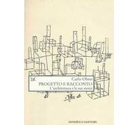 Progetto e racconto. L'architettura e le sue storie