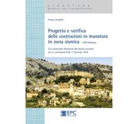 PROGETTO E VERIFICA DELLE COSTRUZIONI IN MURATURA IN ZONA SISMICA -VIII EDIZIONE