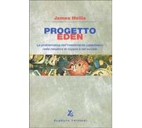 Progetto Eden. La problematica dell'investimento paradisiaco nelle relazioni di coppia e nel sociale