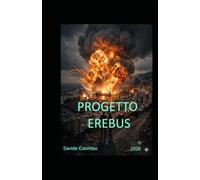 Progetto Erebus: Dove gli algoritmi finiscono, inizia la verità.