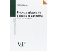Progetto esistenziale e ricerca di significato