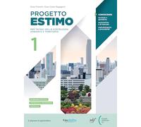 PROGETTO ESTIMO 1+2+PRONTUARIO: Vol. 1-2