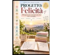 Progetto: Felicità
