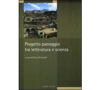 Progetto paesaggio tra letteratura e scienza