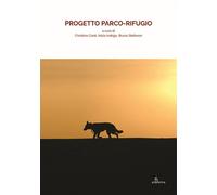 Progetto Parco-Rifugio - [Anteferma Edizioni]
