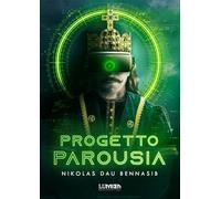 Progetto Parousia: (Uchronia VR Vol. 2)