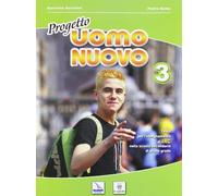 Progetto uomo nuovo. Corso di religione cattolica. Per la Scuola media (Vol. 3)