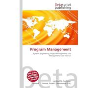 Program Management: Systems Engineering, Project Management, Line Management, Cost Overrun