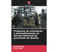 Programa de orientação e aconselhamento no Serviço Nacional da Juventude do Quénia