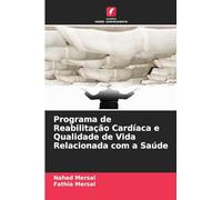 Programa de Reabilitação Cardíaca e Qualidade de Vida Relacionada com a Saúde
