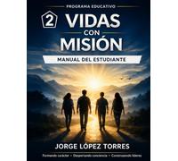 Programa Educativo Vidas Con Mision