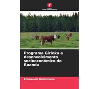 Programa Girinka e desenvolvimento socioeconómico do Ruanda
