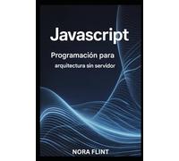 Programación en JavaScript para arquitectura sin servidor