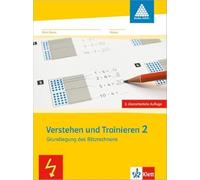 Programm "mathe 2000". Verstehen und Trainieren. Arbeitsheft für das 2. Schuljahr