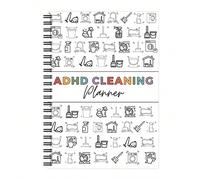 Programma di Pulizia ADHD, Tabella di Pulizia Domestica, Checklist di Pulizia Settimanale, Mensile, Annuale, Organizzazione e Stoccaggio, Tabella di Divisione dei Compiti Domestici Carta tessile