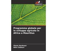 Programma globale per lo sviluppo agricolo in Africa a Mauritius