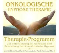 PROGRAMMA ONKO DI SUPPORTO IN RELAZIONE & TRATTAMENTO DA IPNOSI MEDICA (10 Sessioni SPECIALI DI IPNOSI)