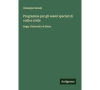 Programma per gli esami speciali di codice civile: Regia Università di Siena