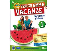 Programma vacanze. Matematica e scienze. Per la Scuola media (Vol. 1)