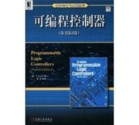 Programmable Logic Controllers. Fourth Edition(Chinese Edition)