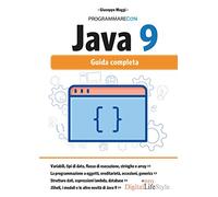 Programmare con Java 9. Guida completa. Con Contenuto digitale per download e accesso online