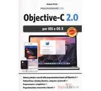 Programmare con Objective-C 2.0 per iOS e OS X