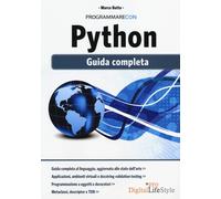 Programmare con Python. Guida completa - Buttu Marco