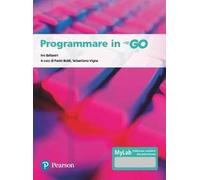 Programmare in go. Ediz. MyLab. Con Contenuto digitale per accesso online ...