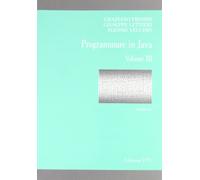 Programmare in Java. Esercizi (Vol. 3)