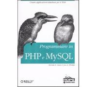Programmare in PHP e MySQL - Davis Michele E., Phillips Jon A.