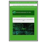 Programmare in VBA (Visual Basic for Applications)